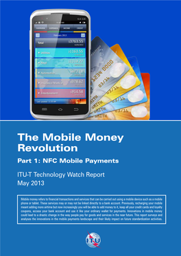 The Mobile Money Revolution –‎ Part 1: NFC Mobile Payments (May 2013) I