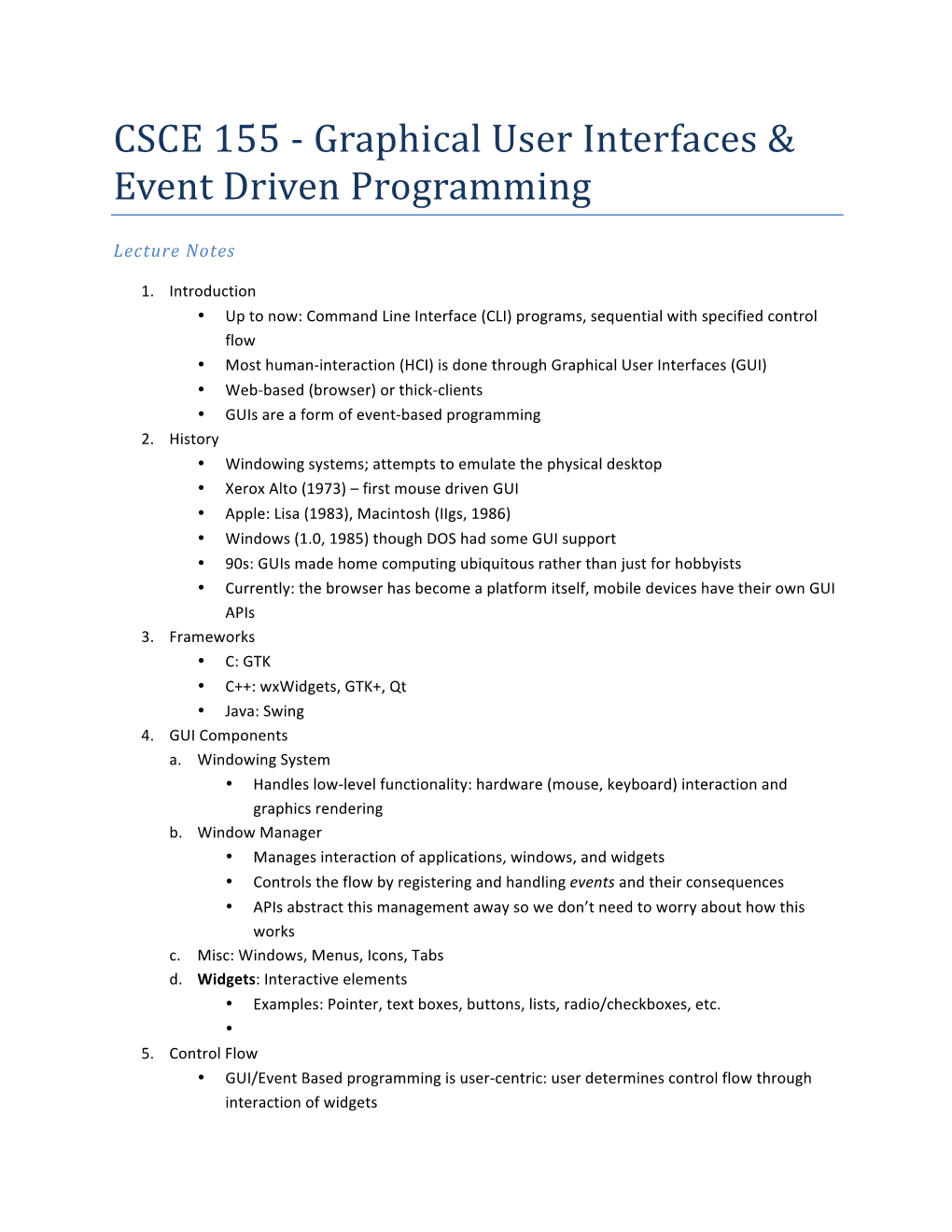 CSCE 155 - Graphical User Interfaces & Event Driven Programming