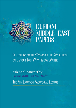 Reflections on the Origins of the Revolution of 1979 in Iran: Why History Matters