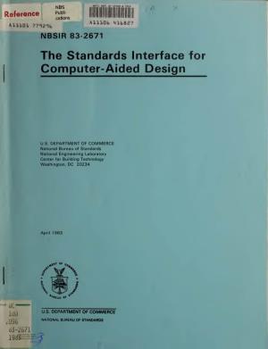 The Standards Interface for Computer-Aided Design