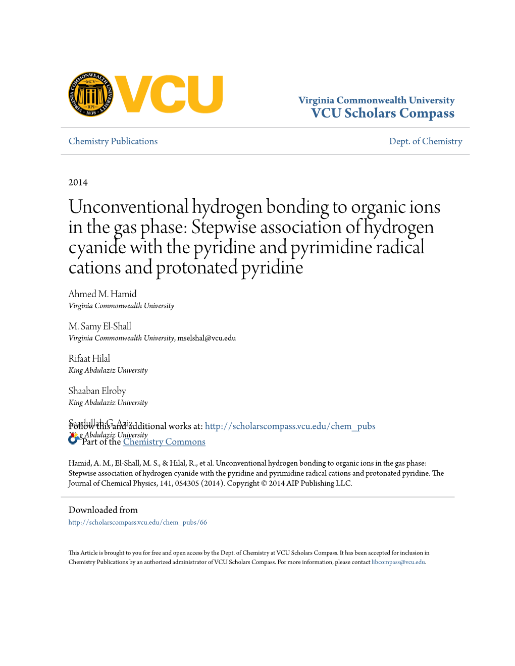 Stepwise Association of Hydrogen Cyanide with the Pyridine and Pyrimidine Radical Cations and Protonated Pyridine Ahmed M