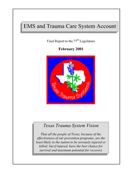 EMS and Trauma Care System Account