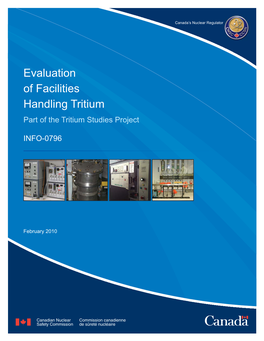 Evaluation of Facilities Handling Tritium Part of the Tritium Studies Project