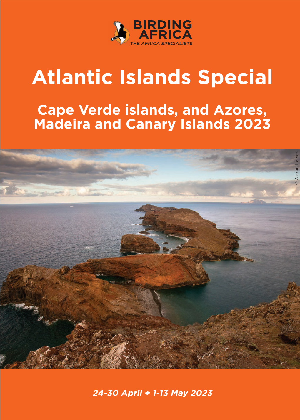 Atlantic Islands Special