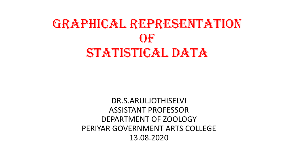 Graphical Representation of Statistical Data