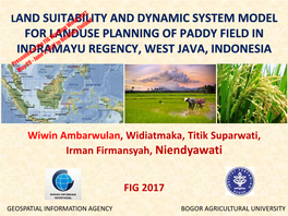 Land Suitability and Dynamic System Model for Land Use Planning Of