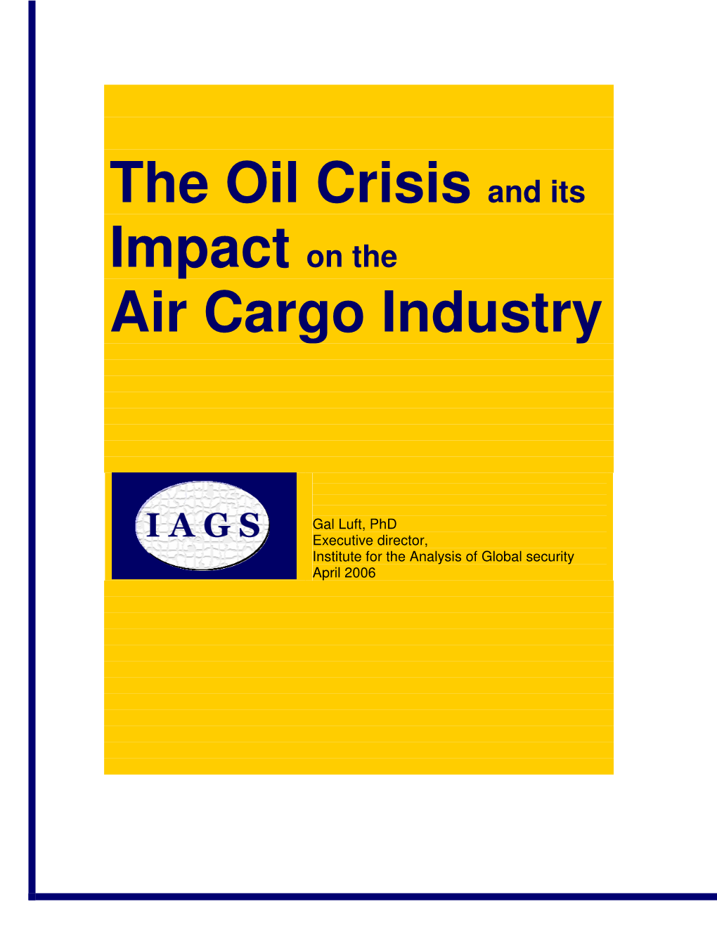 The Oil Crisis and Its Impact on the Air Cargo Industry