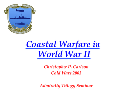 Coastal Warfare in World War II
