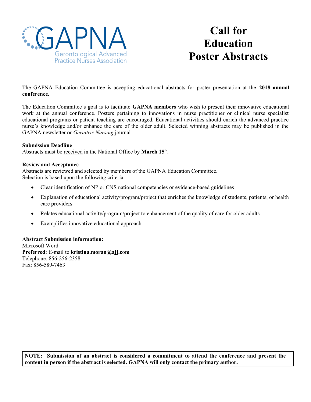 The GAPNA Education Committee Is Accepting Educational Abstracts for Poster Presentation