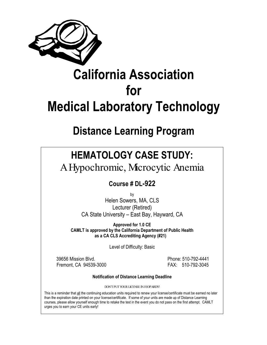 HEMATOLOGY CASE STUDY: a Hypochromic, Microcytic Anemia