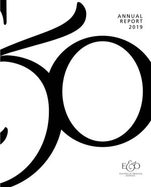 Annual Report 2019 the E&O Group