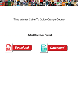 Time Warner Cable Tv Guide Orange County