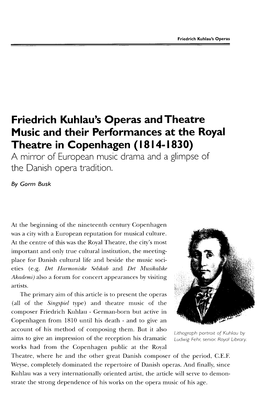 Friedrich Kuhlau's Operas and Theatre Music and Their