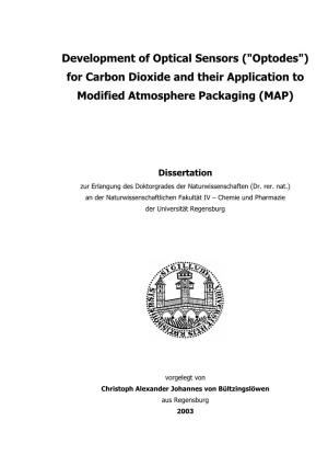 Development of Optical Sensors ("Optodes") for Carbon Dioxide and Their Application to Modified Atmosphere Packaging (MAP)