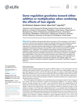 Gene Regulation Gravitates Toward Either Addition Or Multiplication When Combining the Effects of Two Signals