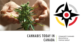 Cannabis Today in Canada