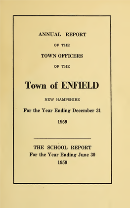 Annual Report of the Town Officers of the Town of Enfield, New Hampshire