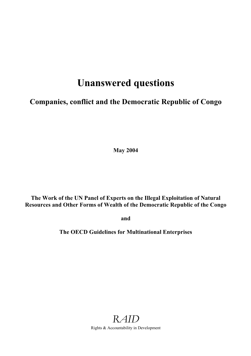 Unanswered Questions: Companies, Conflict and the Democratic Republic of Congo