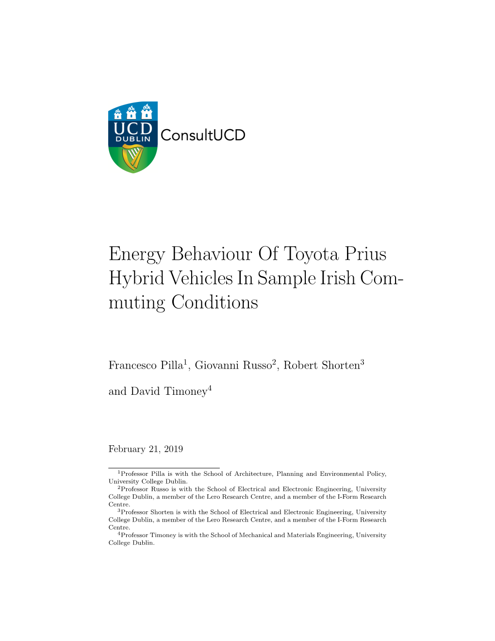 Energy Behaviour of Toyota Prius Hybrid Vehicles in Sample Irish Com- Muting Conditions