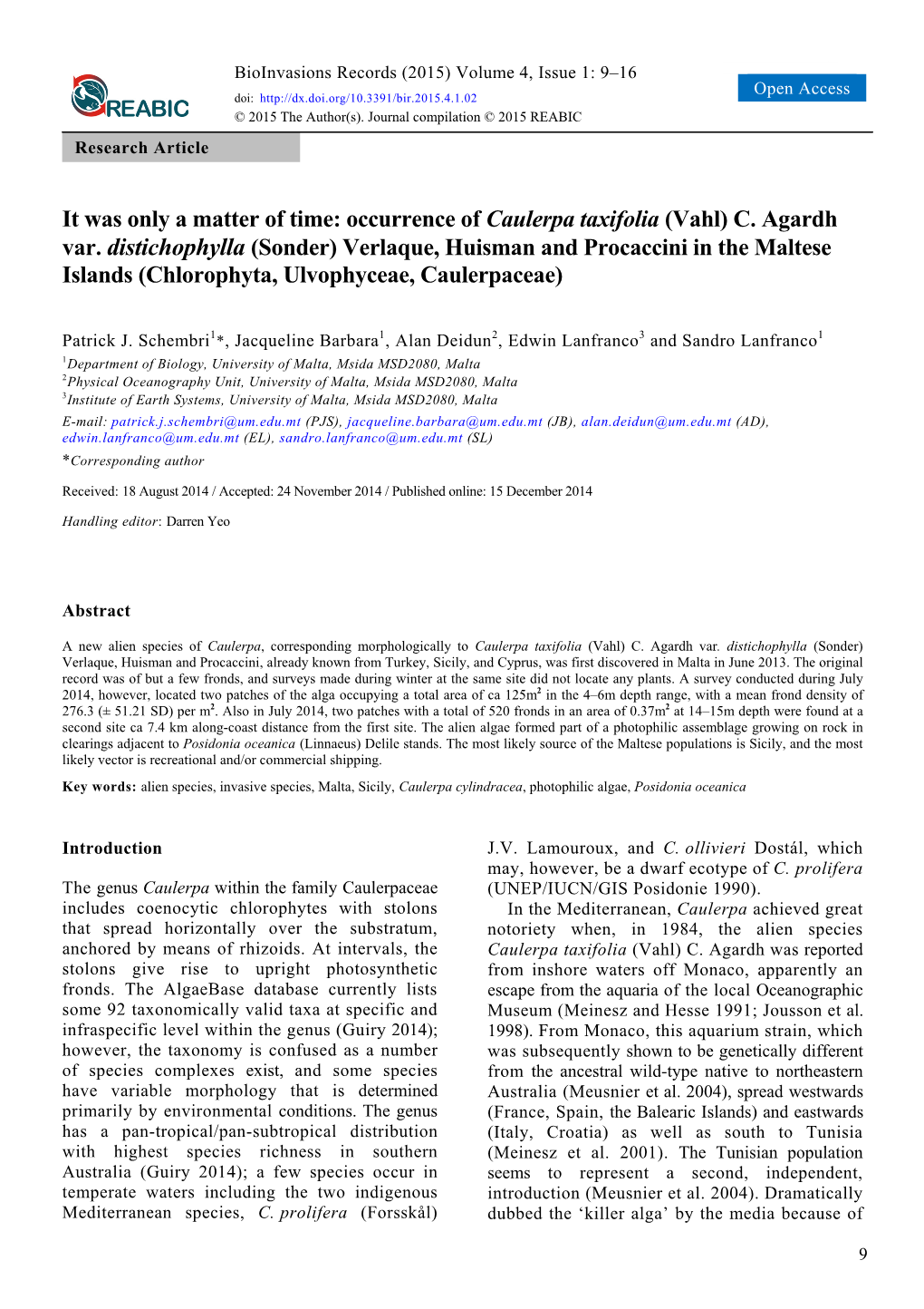 Occurrence of Caulerpa Taxifolia (Vahl) C