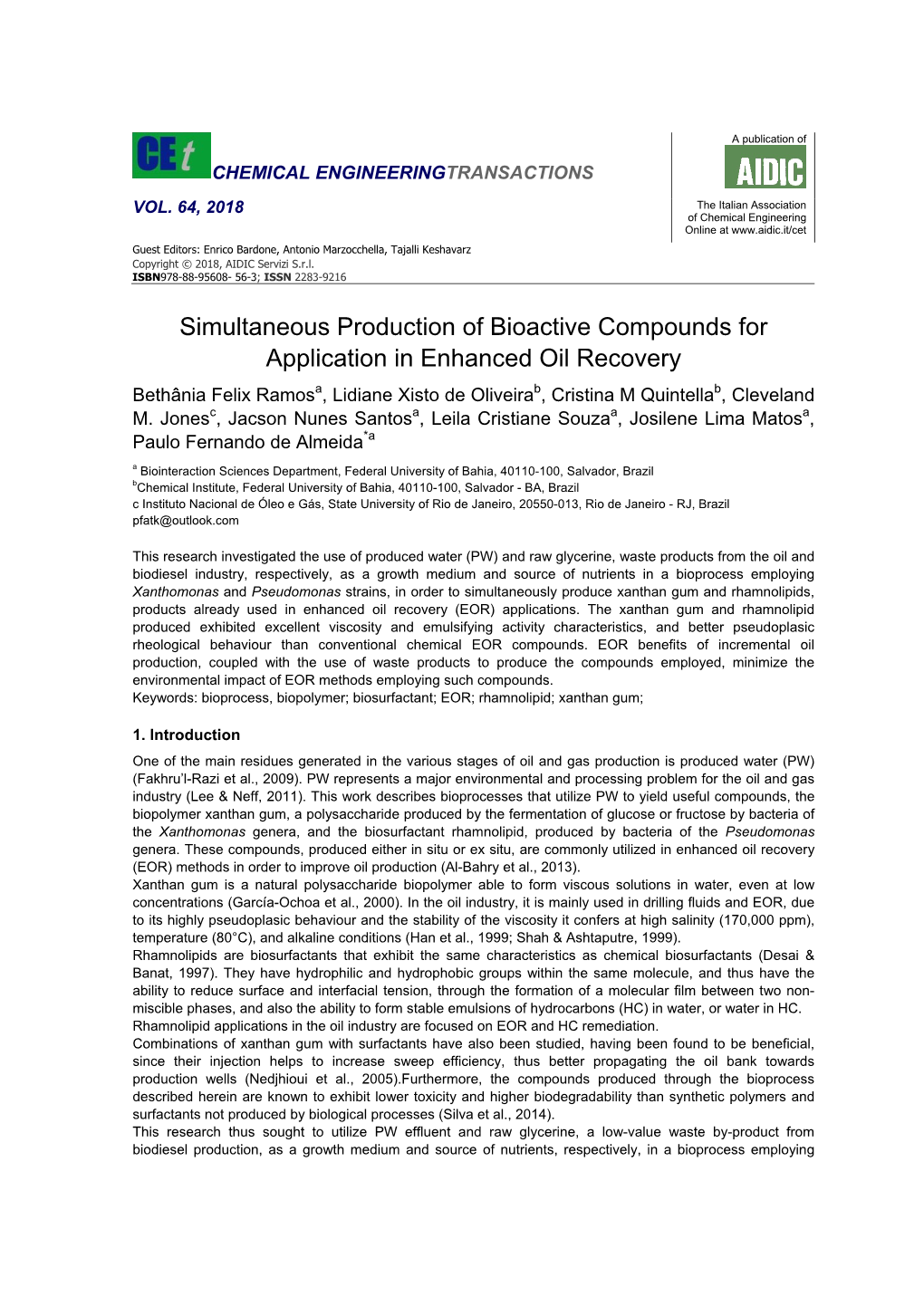 Simultaneous Production of Bioactive Compounds for Application In