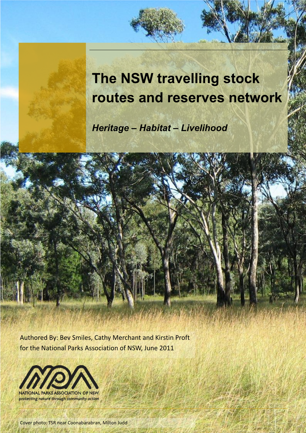 The NSW Travelling Stock Routes and Reserves Network