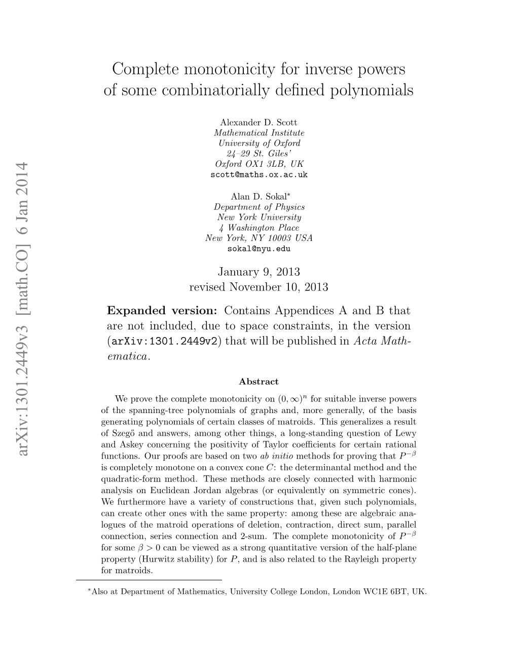 Complete Monotonicity for Inverse Powers of Some Combinatorially