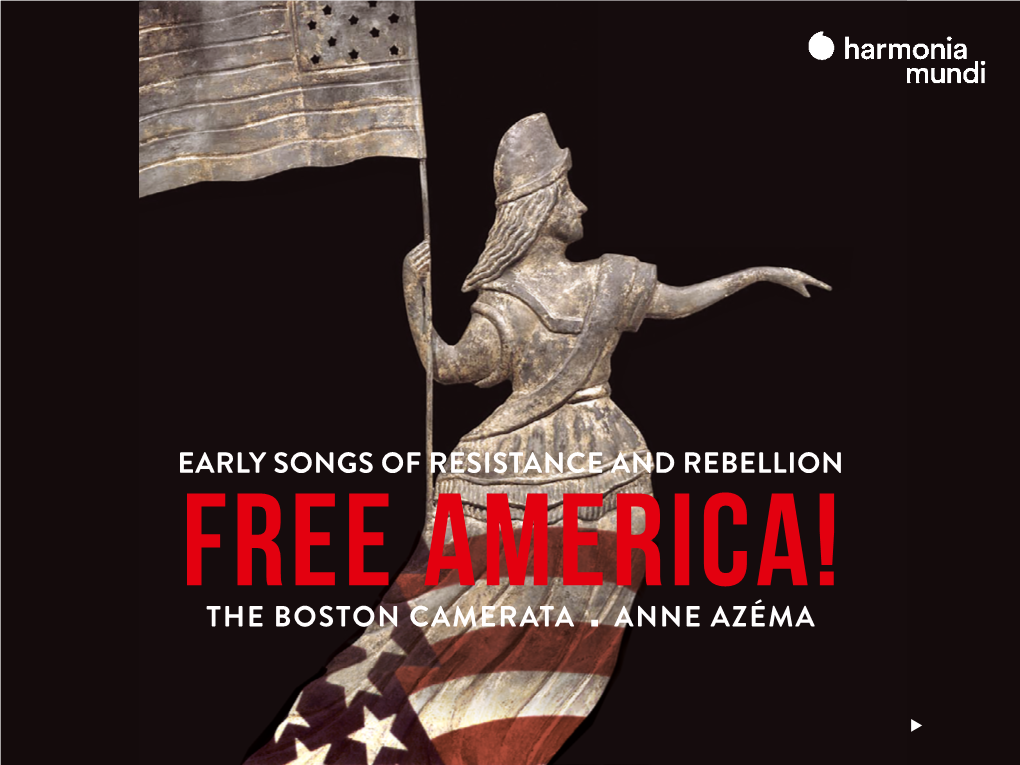 Early Songs of Resistance and Rebellion the Boston