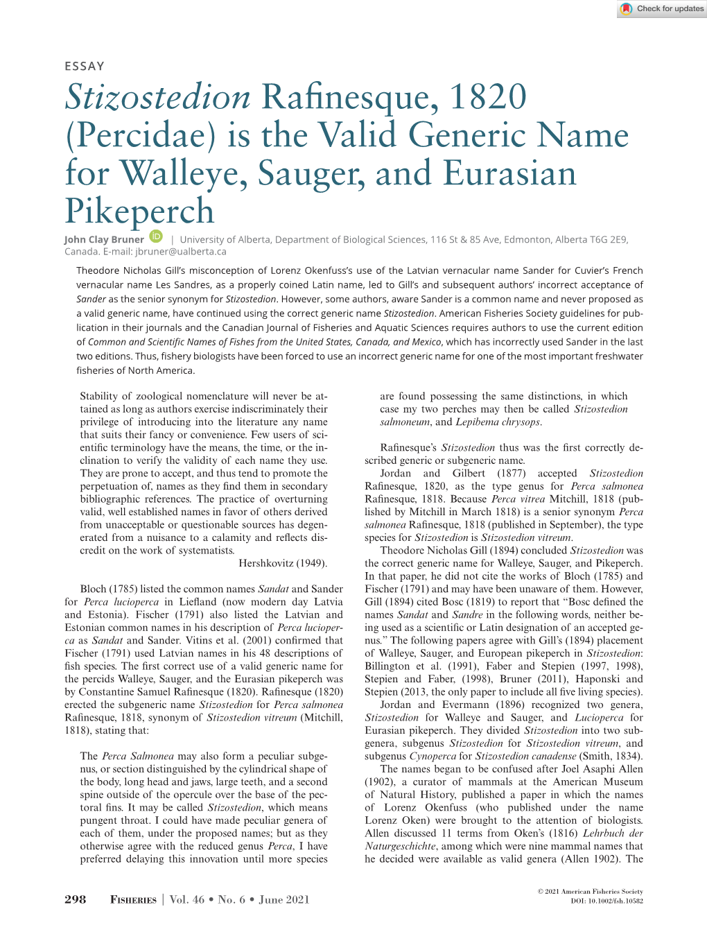 (Percidae) Is the Valid Generic Name for Walleye, Sauger, and Eurasian