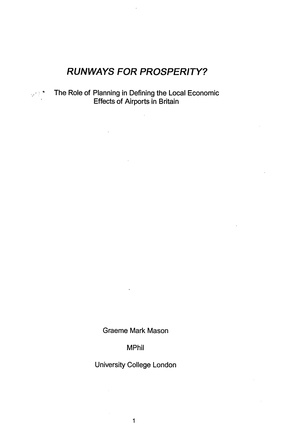 Runways for Prosperity? the Role of Planning in Defining the Local