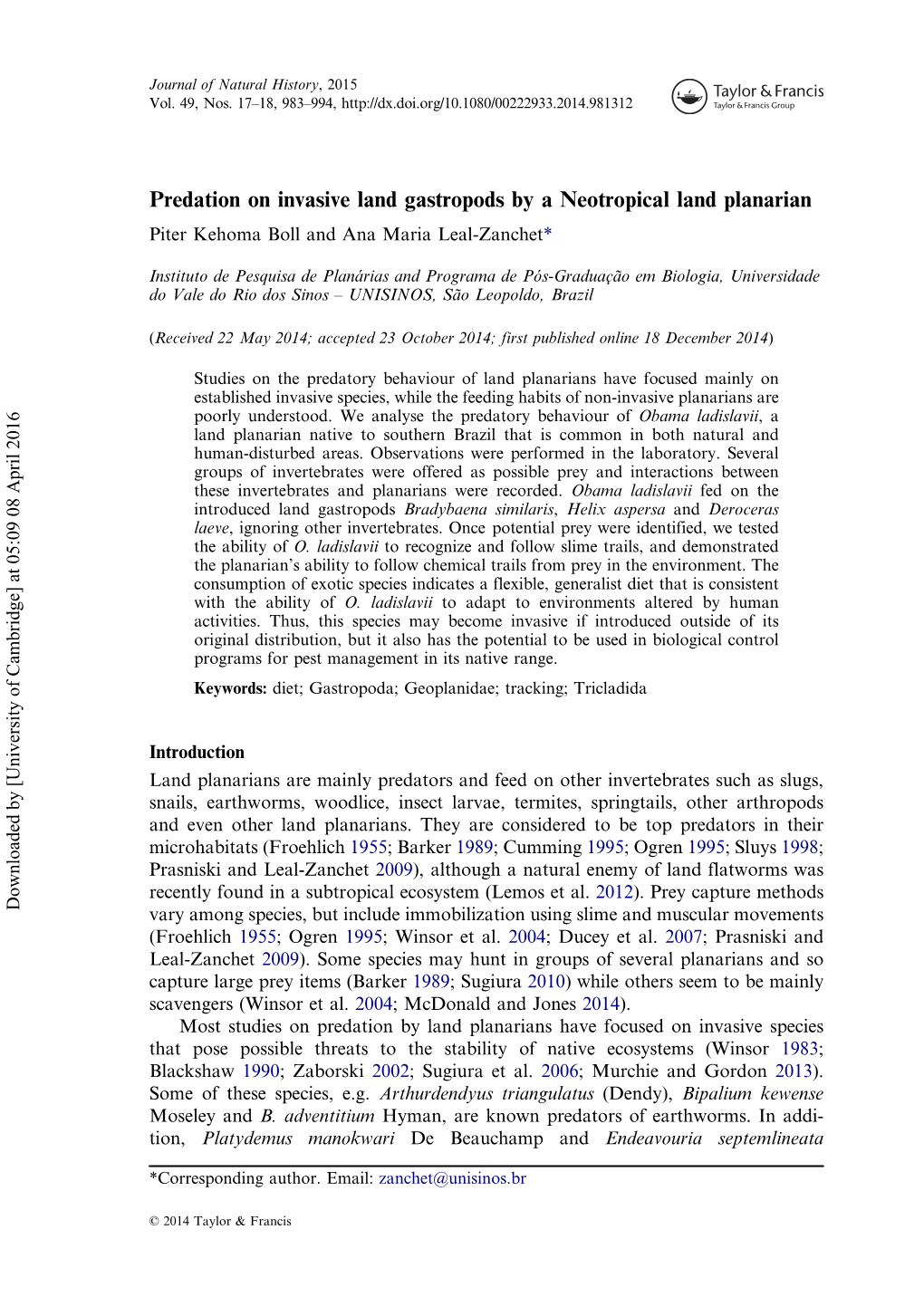 Predation on Invasive Land Gastropods by a Neotropical Land Planarian Piter Kehoma Boll and Ana Maria Leal-Zanchet*