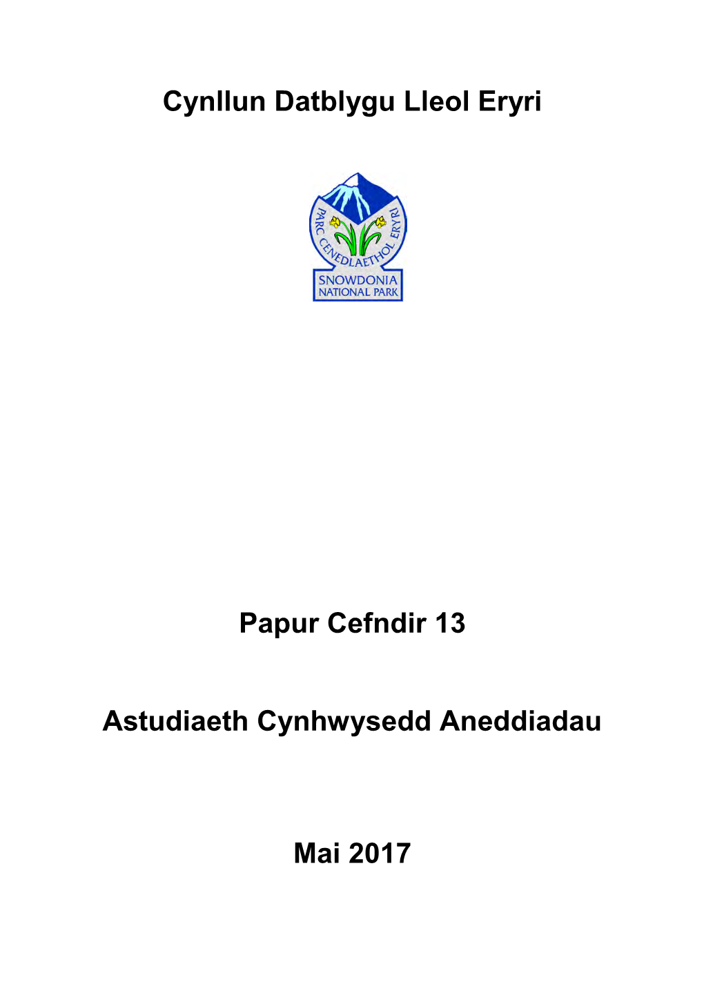 Cynllun Datblygu Lleol Eryri Papur Cefndir 13 Astudiaeth Cynhwysedd