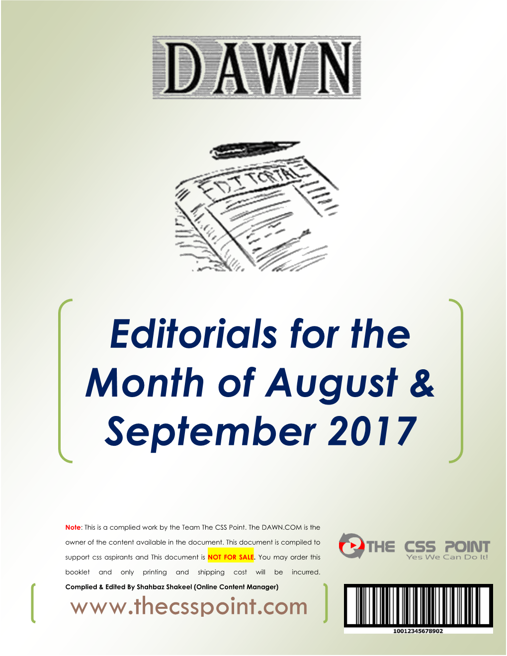 Editorials for the Month of August & September 2017