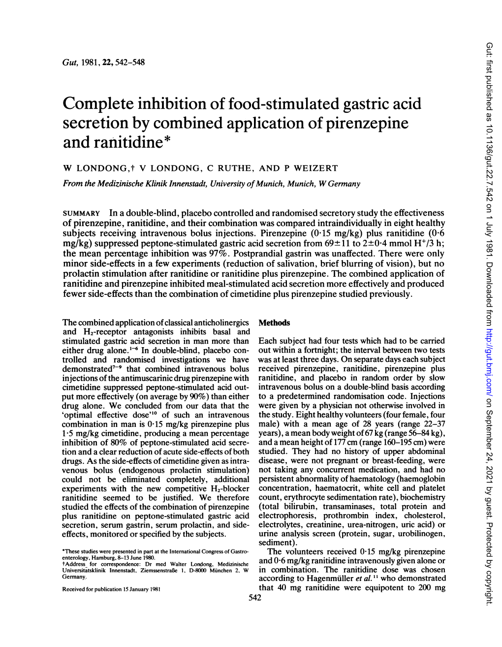 Complete Inhibition of Food-Stimulated Gastric Acid Secretion by Combined Application of Pirenzepine and Ranitidine*