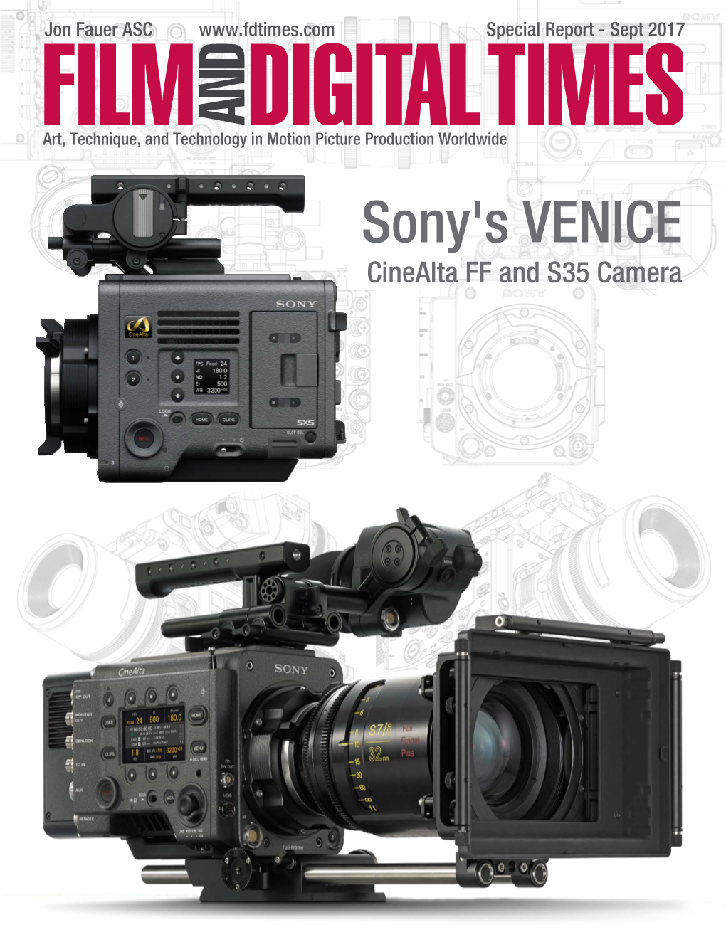 Sony's VENICE Cinealta FF and S35 Camera the Light of Venice