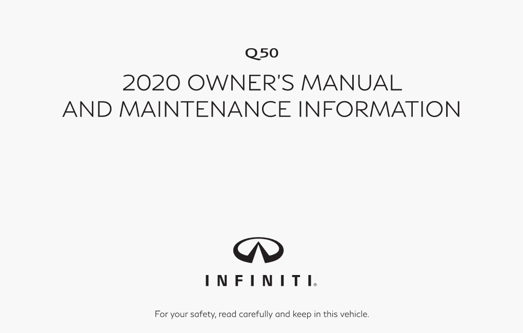 2020 Infiniti Q50 | Owner's Manual and Maintenance Information
