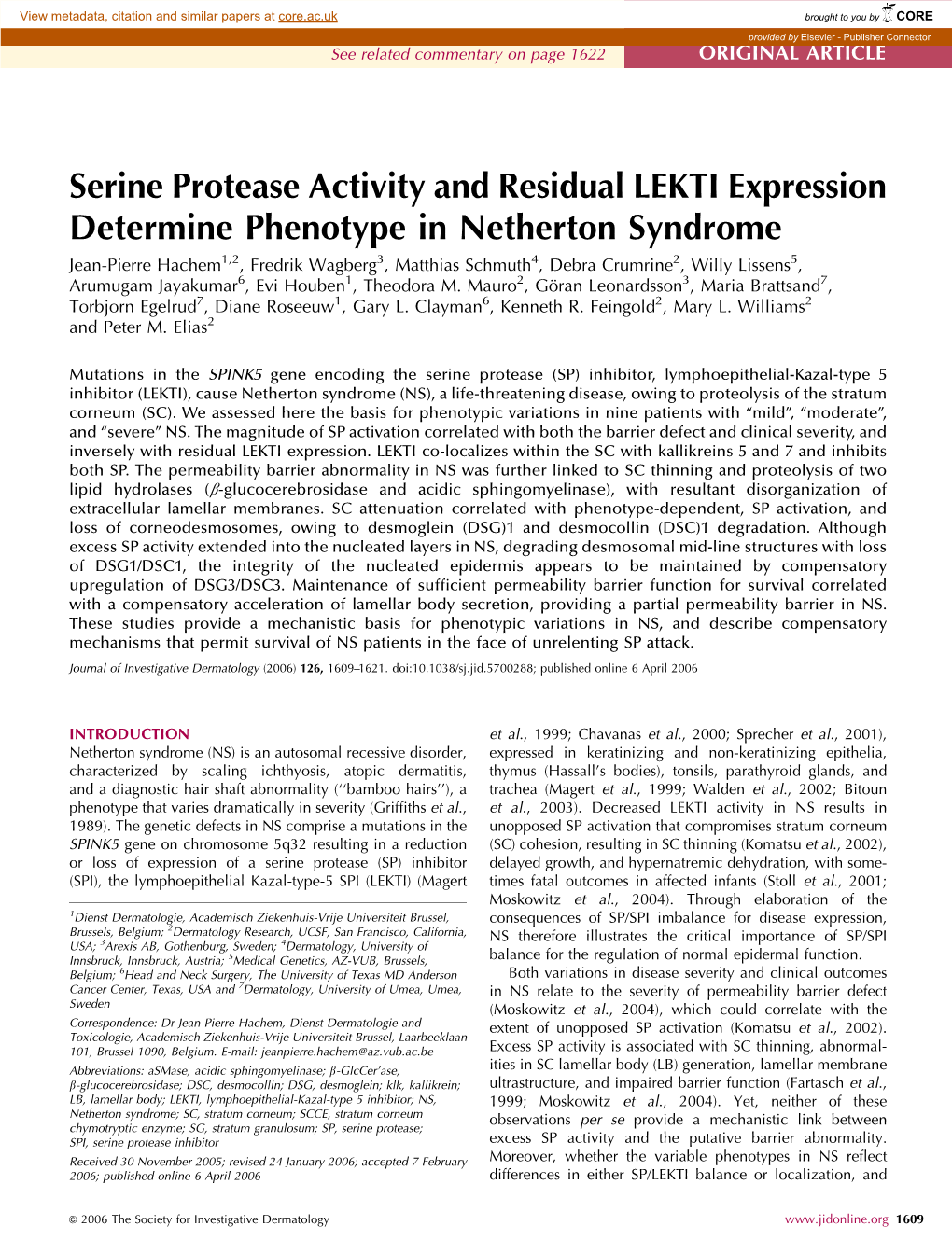 Serine Protease Activity and Residual LEKTI Expression