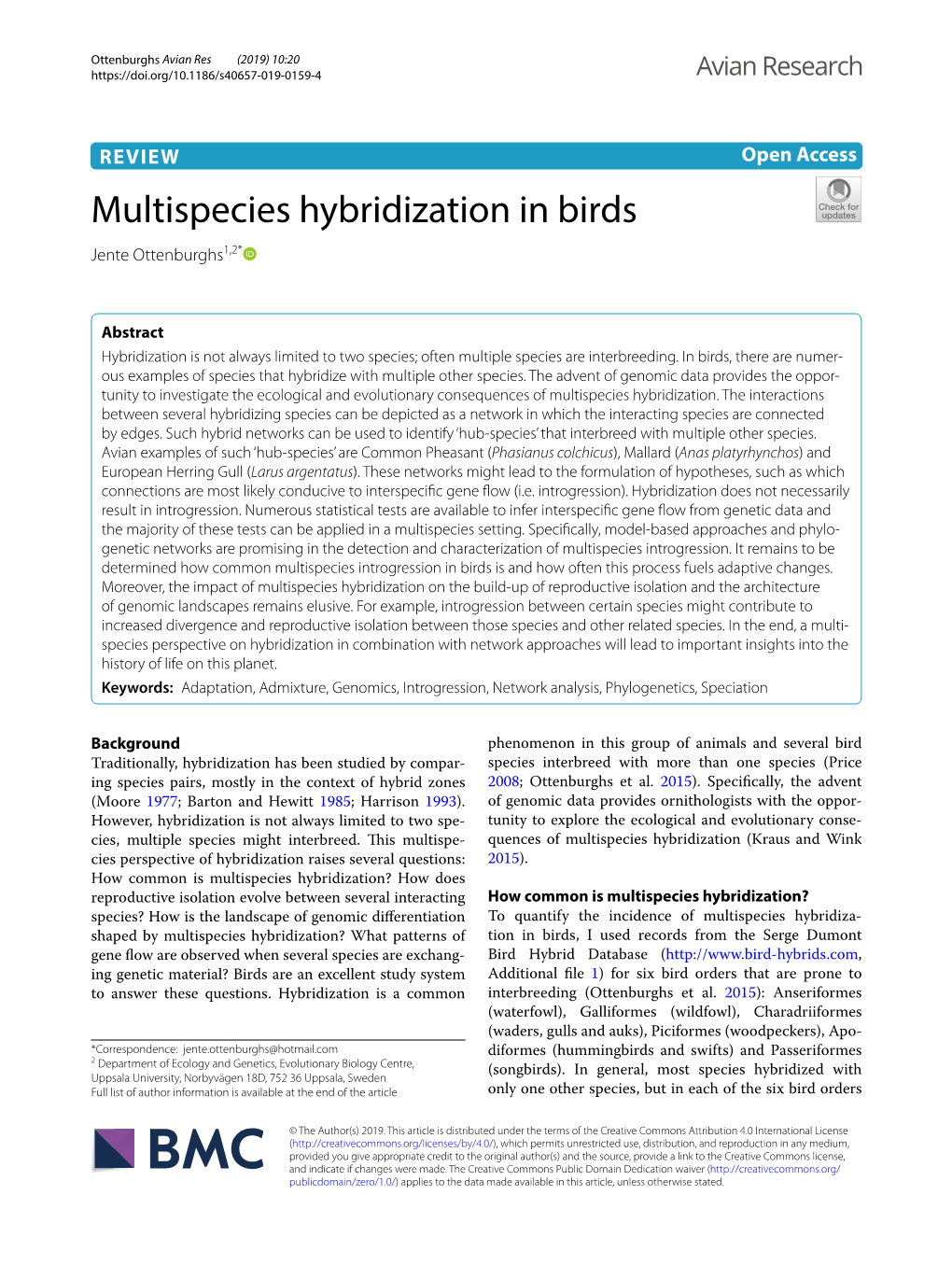 Multispecies Hybridization in Birds Jente Ottenburghs1,2*