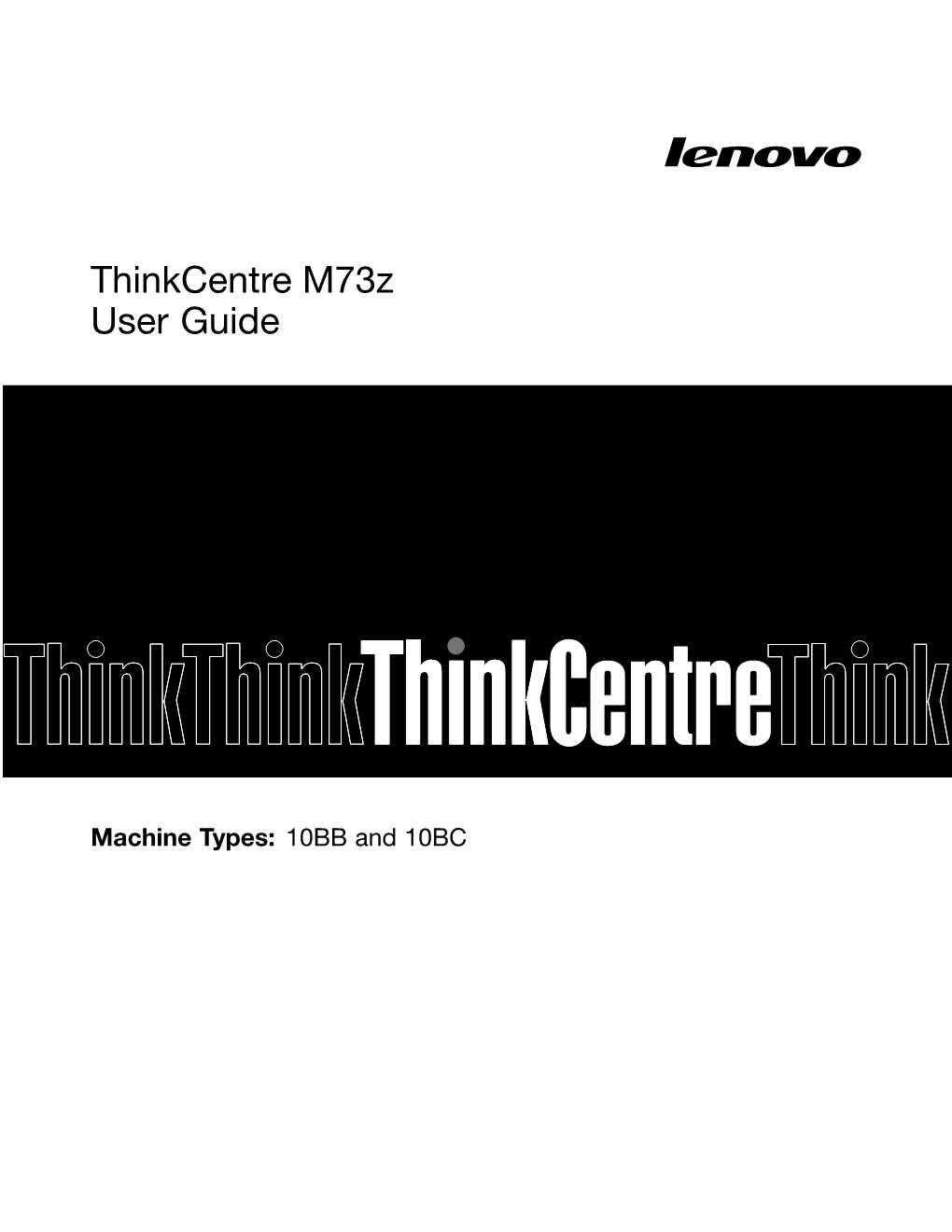Thinkcentre M73z User Guide