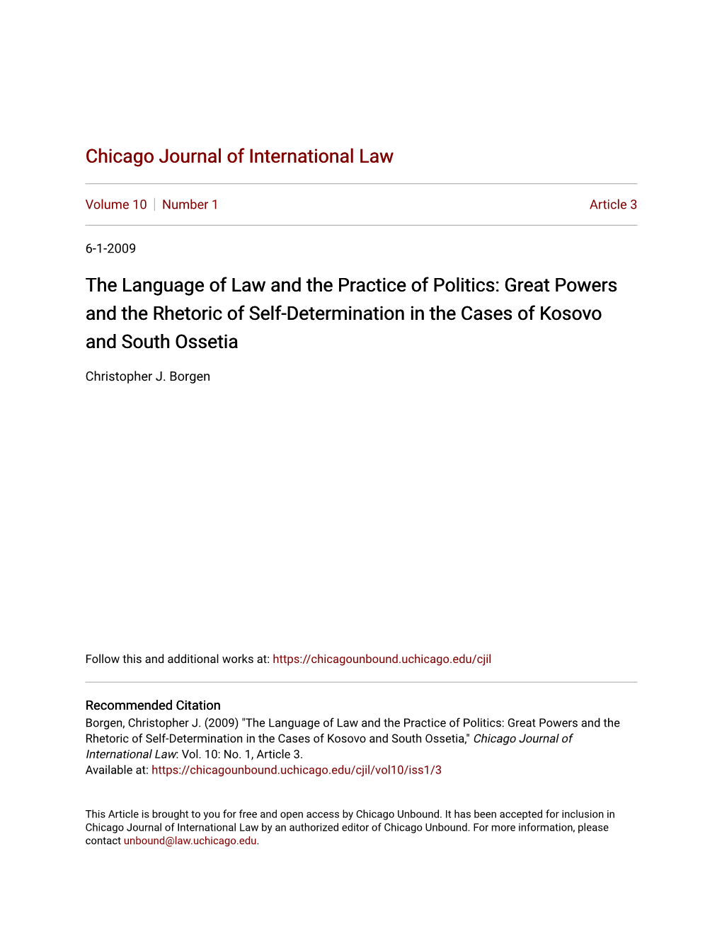 Great Powers and the Rhetoric of Self-Determination in the Cases of Kosovo and South Ossetia