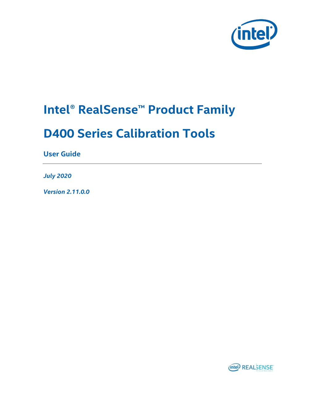 Intel® Realsense™ D400 Series Dynamic Calibration User Guide