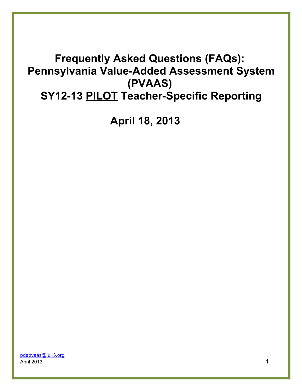 Pennsylvania Value-Added Assessment System (PVAAS)