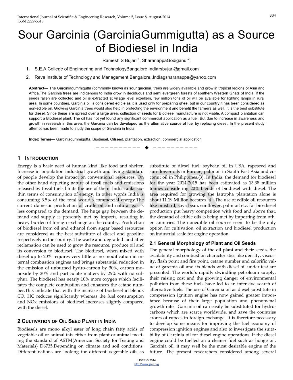 Sour Garcinia (Garciniagummigutta) As a Source of Biodiesel in India Ramesh S Bujari 1, Sharanappagodiganur2, 1