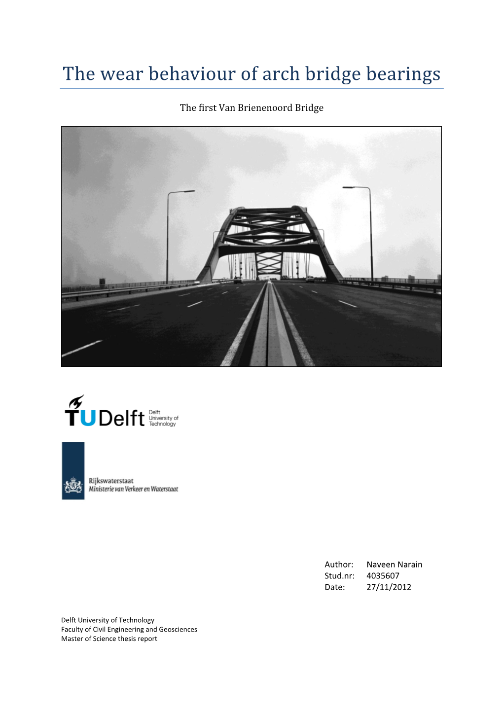 The Wear Behaviour of Arch Bridge Bearings