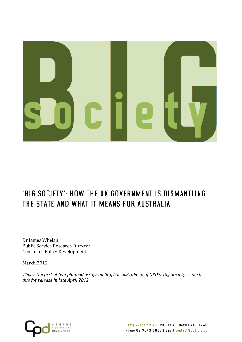 Big Society’: How the Uk Government Is Dismantling the State and What It Means for Australia