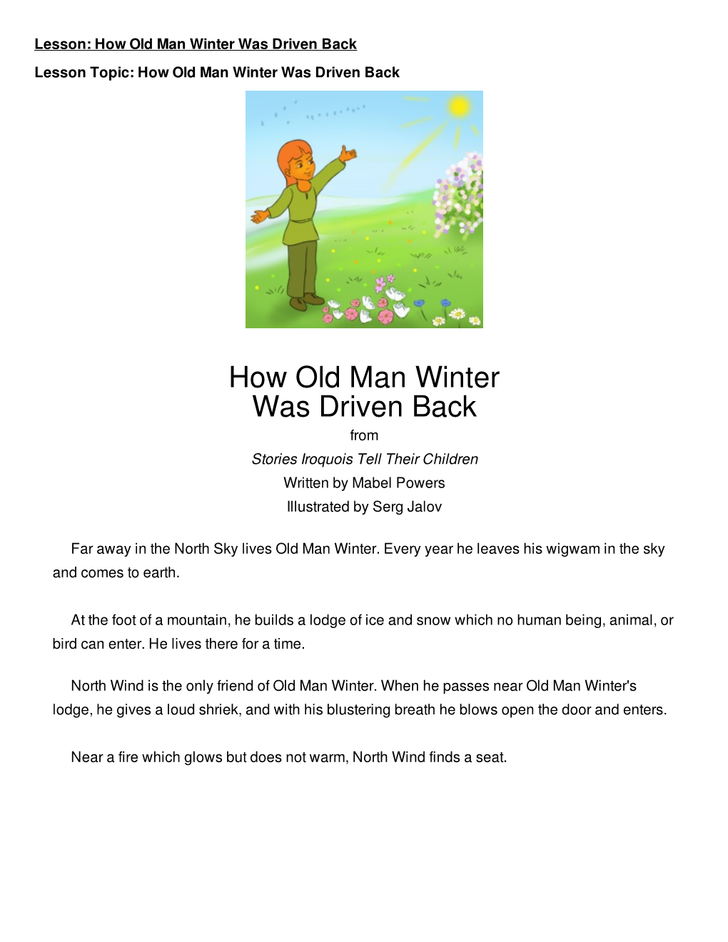 How Old Man Winter Was Driven Back Lesson Topic: How Old Man Winter Was Driven Back