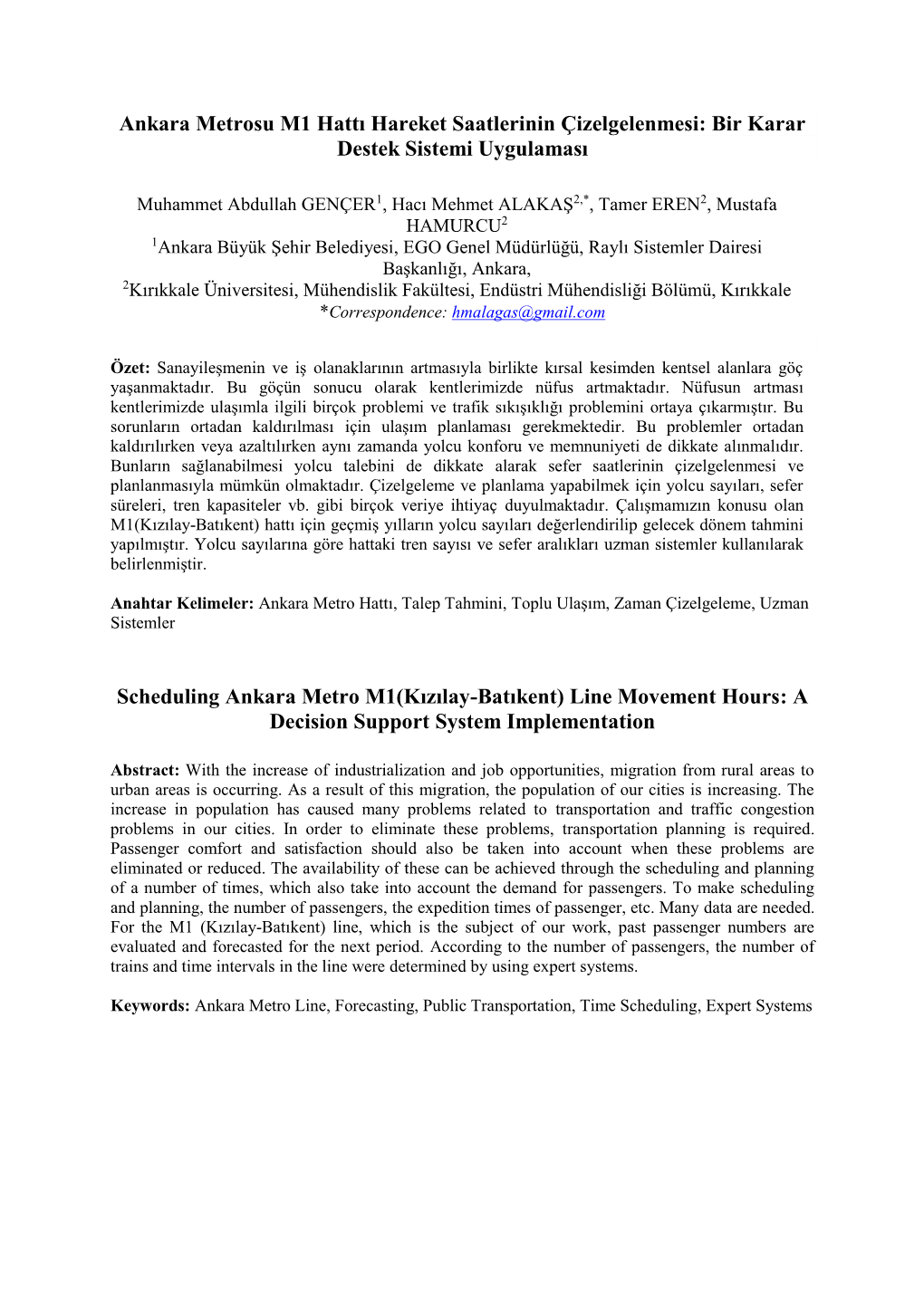 Ankara Metrosu M1 Hattı Hareket Saatlerinin Çizelgelenmesi: Bir Karar Destek Sistemi Uygulaması