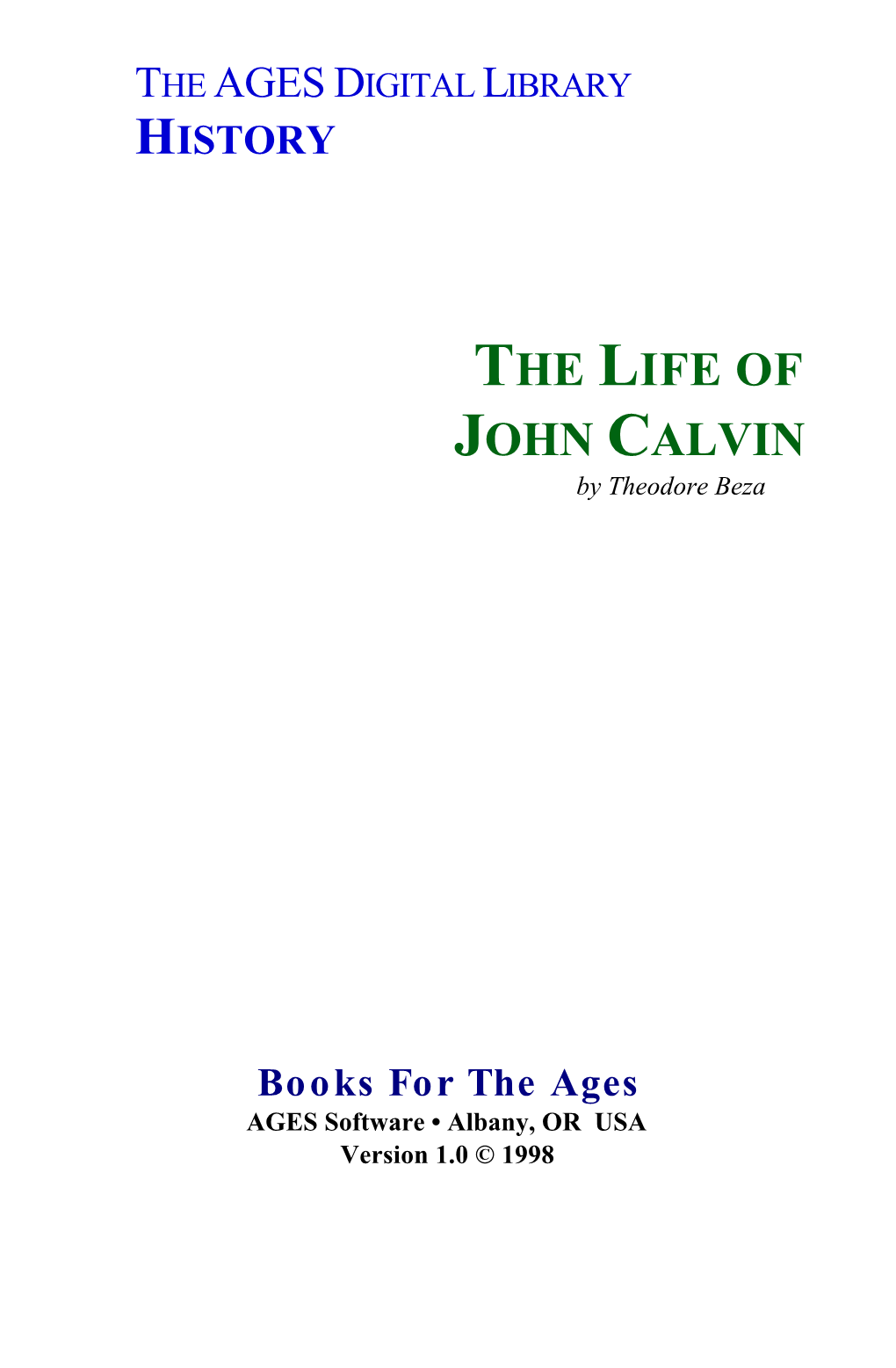 The Life of Calvin