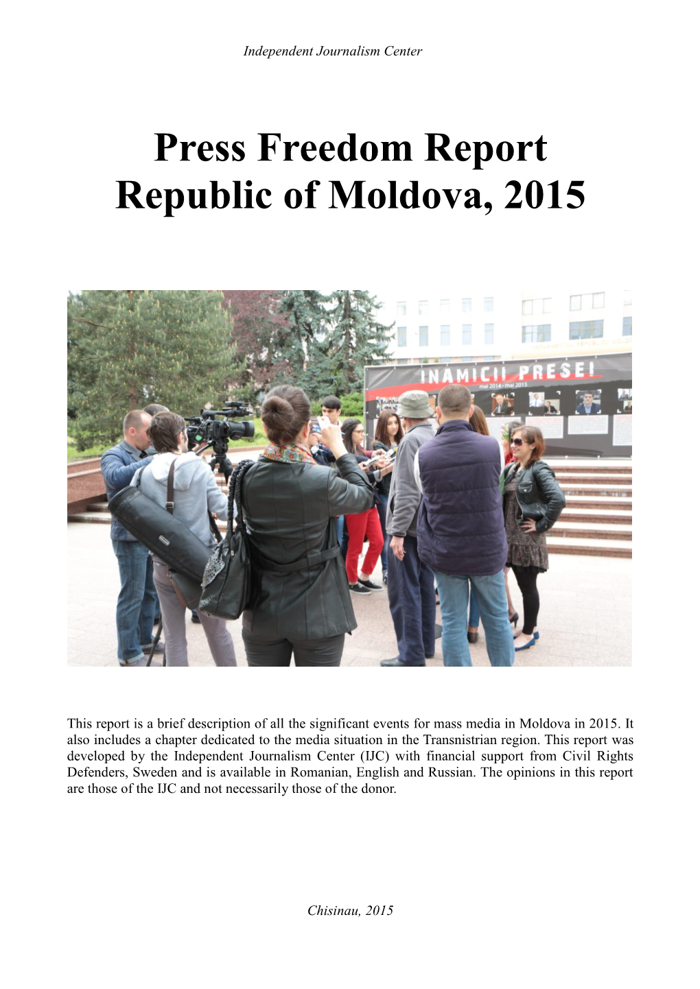Press Freedom Report Republic of Moldova, 2015