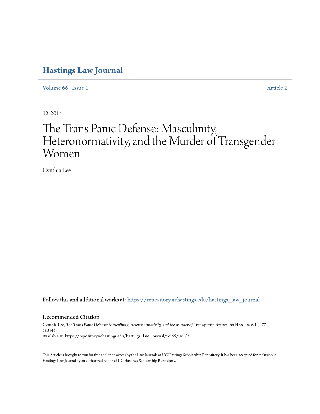 The Trans Panic Defense: Masculinity, Heteronormativity, and the Murder of Transgender Women, 66 Hastings L.J